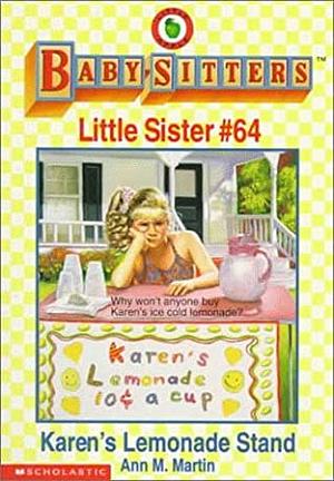 Karen's Lemonade Stand by Ann M. Martin