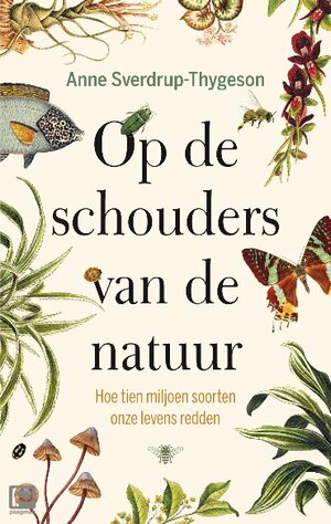 Op de schouders van de natuur by Anne Sverdrup-Thygeson