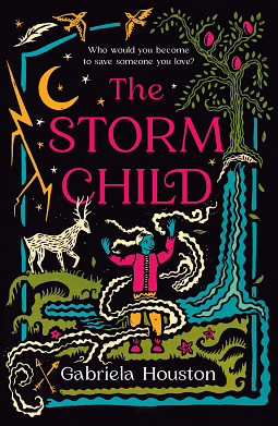 The Storm Child by Gabriela Houston