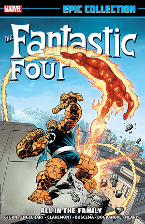 Fantastic Four Epic Collection, Vol. 17: All in the Family by Roger Stern, Tom DeFalco, Stan Lee, Chris Claremont