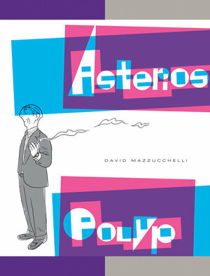 Asterios Polyp by David Mazzucchelli