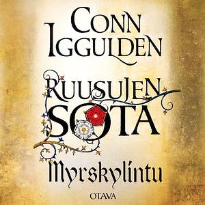 Myrskylintu by Conn Iggulden