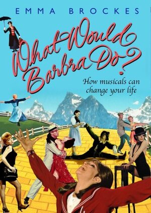 What Would Barbra Do? by Emma Brockes