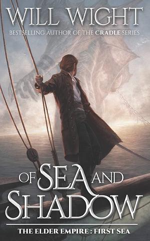 Of Sea and Shadow by Will Wight