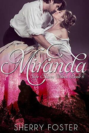 Miranda by Sherry Foster