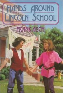 Hands Around Lincoln School by Frank Asch