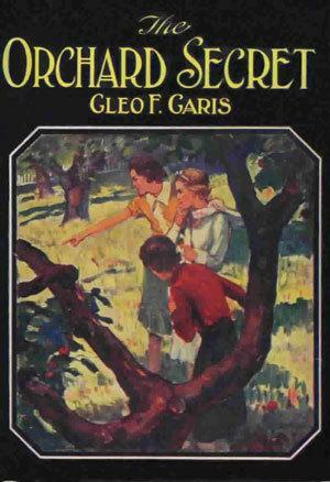 The Orchard Secret by Cleo F. Garis