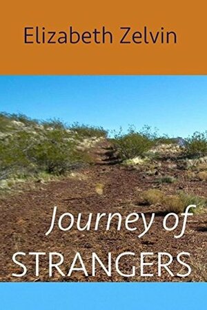 Journey of Strangers (Mendoza Family Saga Book 2) by Elizabeth Zelvin