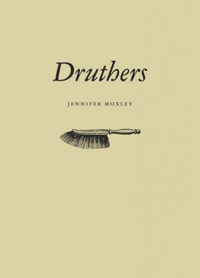 Druthers by Jennifer Moxley