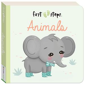First Steps: Animals by Hinkler Books