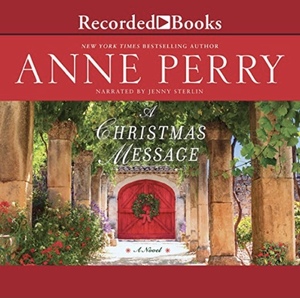 A Christmas Message by Anne Perry