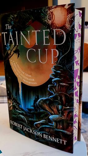 The Tainted Cup by Robert Jackson Bennett