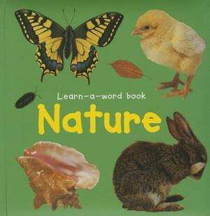 Learn-A-Word Book: Nature by Nicola Tuxworth