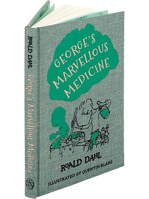 George's Marvellous Medicine by Roald Dahl