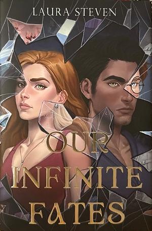 Our Infinite Fates by Laura Steven