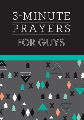 3-Minute Prayers for Guys by Glenn Hascall