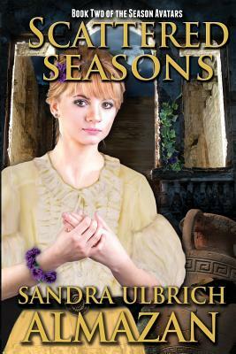 Scattered Seasons by Sandra Ulbrich Almazan