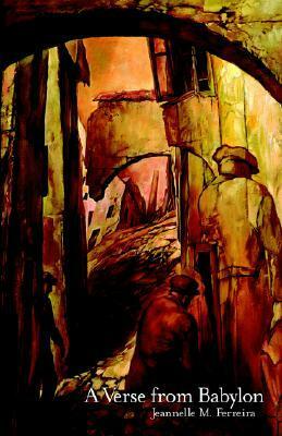 A Verse from Babylon by Jeannelle M. Ferreira