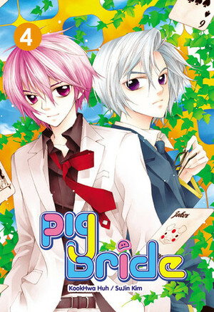 Pig Bride, Vol. 04 by SuJin Kim, Kook Hwa Huh