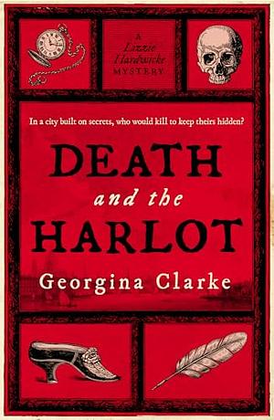 Death and the Harlot by Georgina Clarke