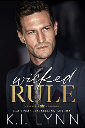 Wicked Rule by K.I. Lynn