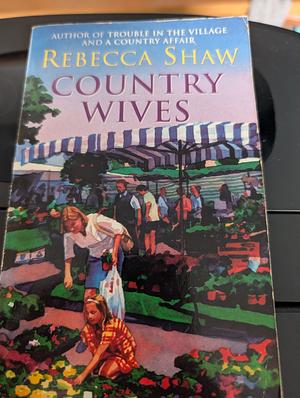 Country Wives by Rebecca Shaw