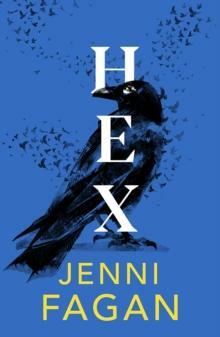 Hex by Jenni Fagan