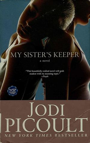 My Sister's Keeper by Jodi Picoult