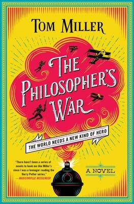 The Philosopher's War by Tom Miller