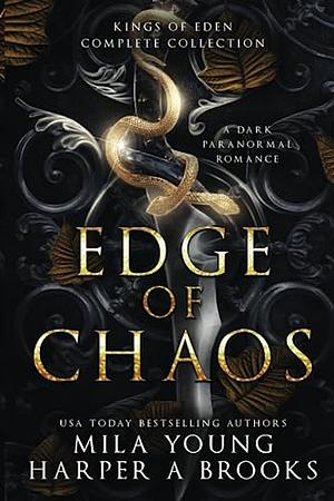 Edge of Chaos: Dark Paranormal Romance by Mila Young, Mila Young, Harper A. Brooks