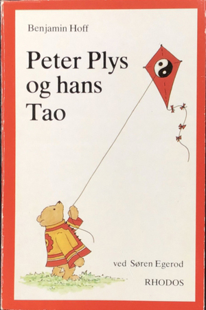 Peter Plys og hans Tao by Benjamin Hoff