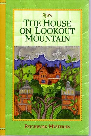 The House on Lookout Mountain by Jo Ann Brown