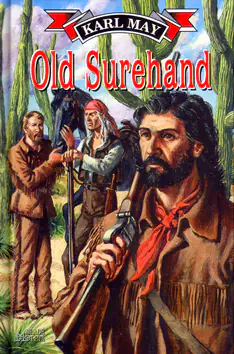 Old Surehand by Karl May