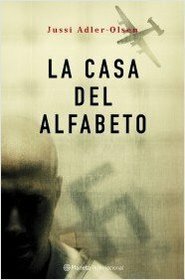 La casa del alfabeto by Ana Sofía Pascual Pape, Jussi Adler-Olsen