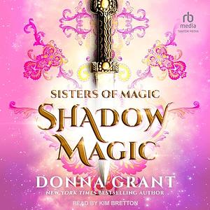 Shadow Magic by Donna Grant