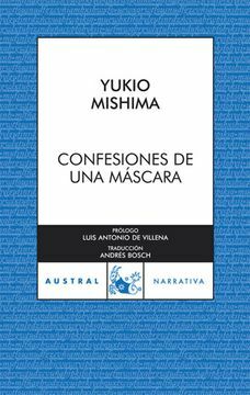 Confesiones de una Máscara by Yukio Mishima