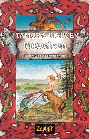 Prøvelsen by Tamora Pierce