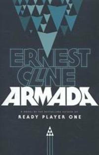 Armada Exp by Ernest Cline