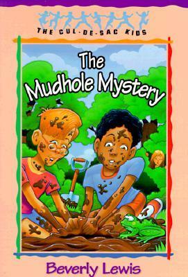 The Mudhole Mystery by Beverly Lewis
