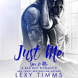 Just Me by Lexy Timms