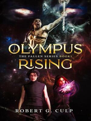 Olympus Rising by Robert G. Culp