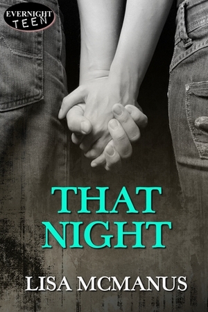 That Night by Lisa McManus