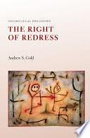 The Right of Redress by Andrew S. Gold