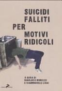 Suicidi falliti per motivi ridicoli by Gianmichele Lisai, Gianluca Morozzi