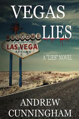Vegas Lies by Andrew Cunningham