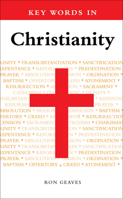 Key Words in Christianity by Ron Geaves
