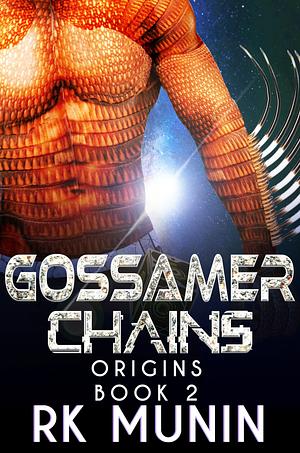 Gossamer Chains by RK Munin