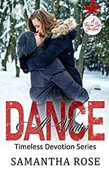 A Winter Dance by Samantha Rose