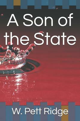 A Son of the State by W. Pett Ridge