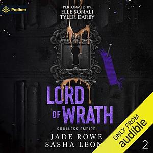 Lord of Wrath by Sasha Leone, Jade Rowe